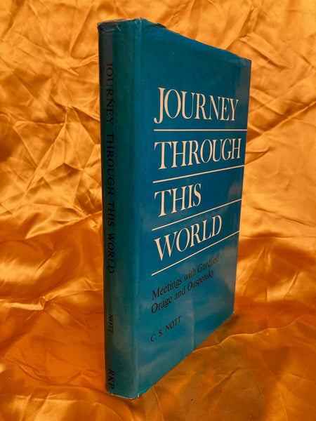 Journey Through This World by C.S. Nott