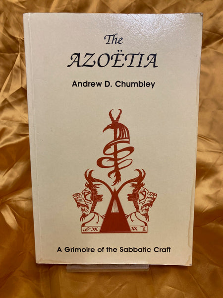 The Azoetia (1st edition) by Andrew D. Chumbley
