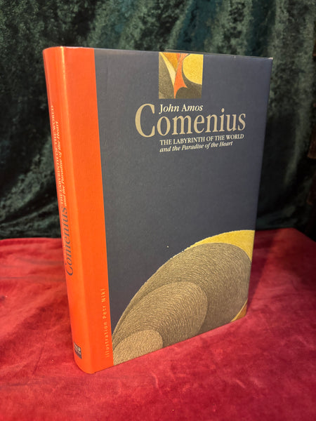 The Labyrinth of the World and the Paradise of the Heart by John Amos Comenius