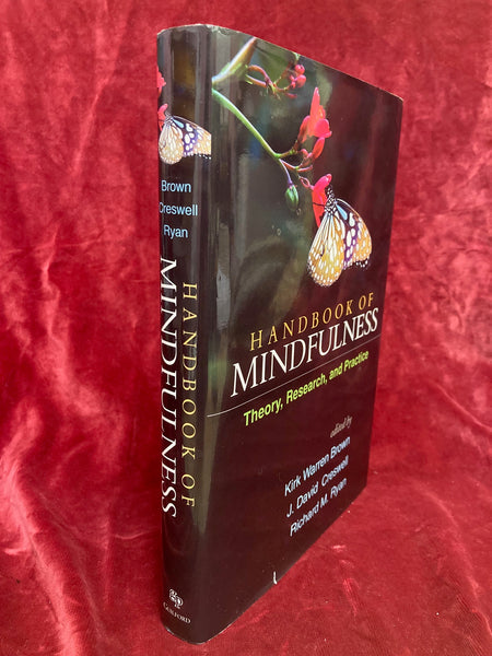 Handbook of Mindfulness by Kirk Warren Brown, J. David Cresswell & Richard M. Ryan (ed)