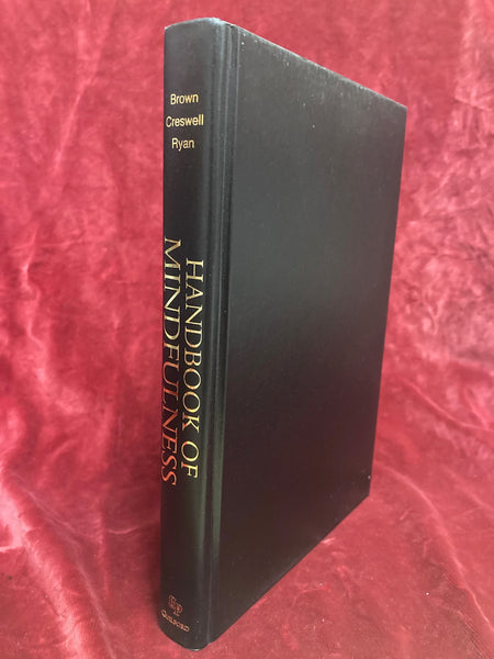 Handbook of Mindfulness by Kirk Warren Brown, J. David Cresswell & Richard M. Ryan (ed)