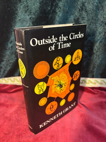 Outside the Circles of Time by Kenneth Grant
