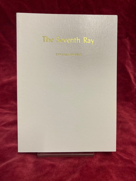 Seventh Ray by the Ascended Master Saint Germain (Thomas Printz)