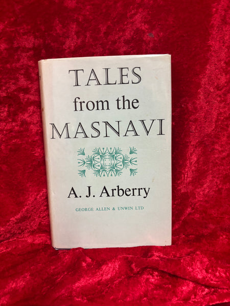 Tales from the Masnavi by A.J. Arberry