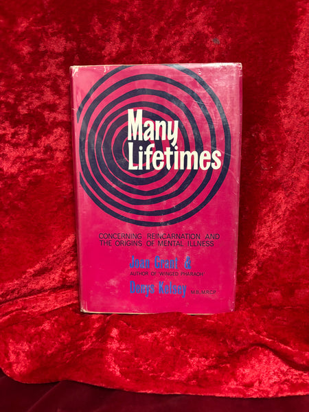 Many Lifetimes by Joan Grant and Denys Kelsey