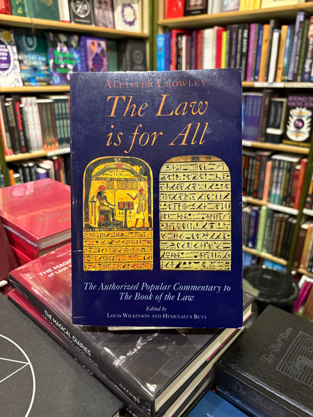 The Law is for All - Aleister Crowley