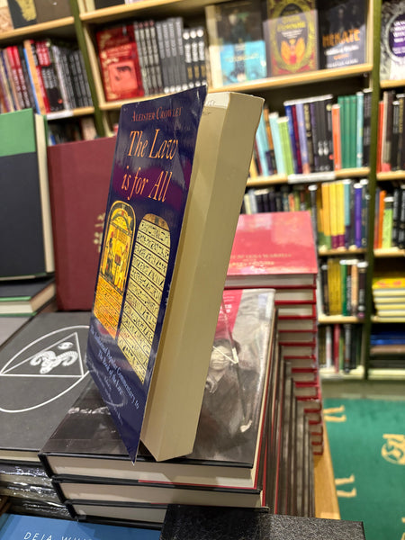 The Law is for All - Aleister Crowley