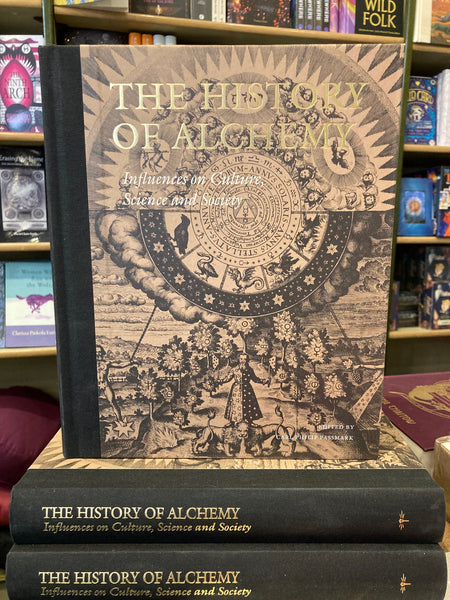 The History of Alchemy by Carl Phillip Passmark (ed)