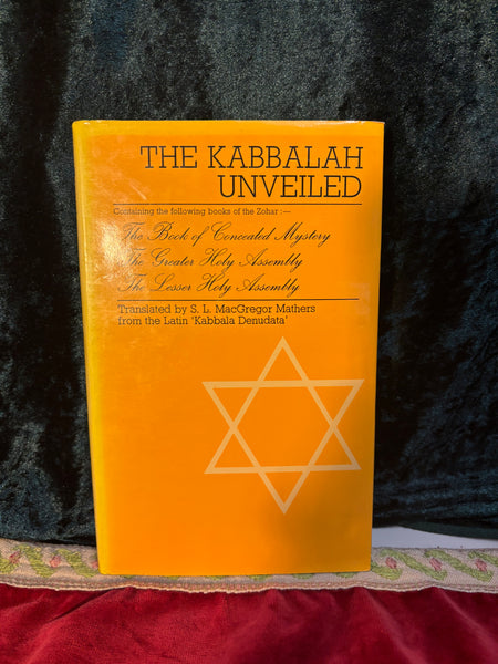 The Kabbalah Unveiled by S.L. MacGregor Mathers (trans)