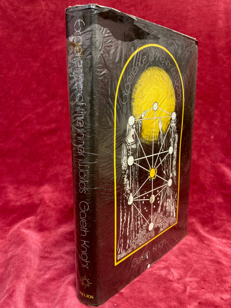 Experience of the Inner Worlds - A Course in Christian Qabalistic Magic by Gareth Knight