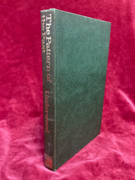 The Pattern of the Past by Guy Underwood