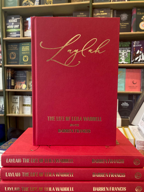 Laylah: The Life of Leila Waddell by Darren Francis