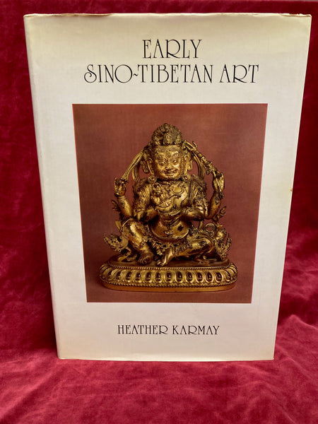 Early Sino-Tibetan Art by Heather Karmay