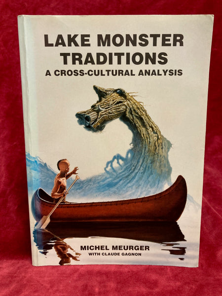 Lake Monster Traditions by Michel Meuger,
