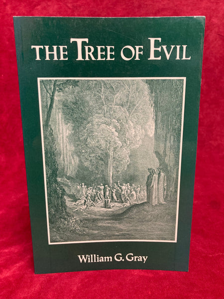 Tree of Evil by William G. Gray