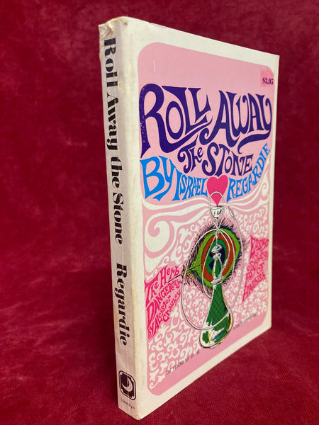 Roll Away the Stone by Israel Regardie