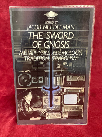 The Sword of Gnosis by Jacob Needleman