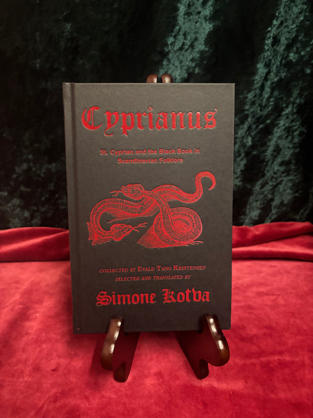 Cyprianus: St. Cyprian and the Black Book in Scandinavian Folklore by Simone Kotva