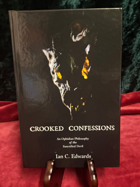 Crooked Confessions by Ian C. Edwards
