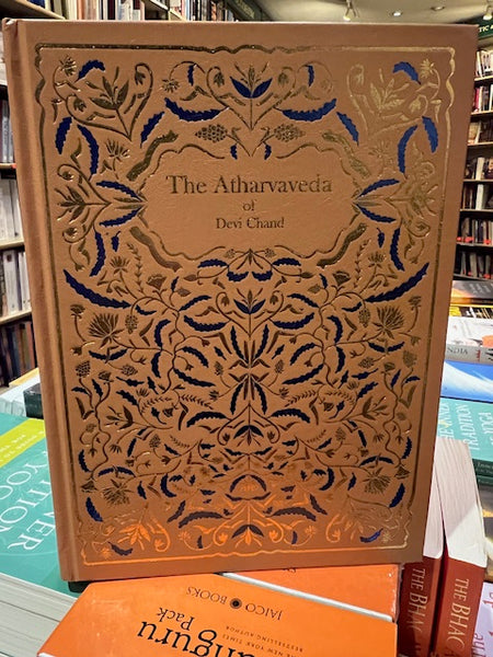 The Atharvaveda of Devi Chand [Deluxe Edition]