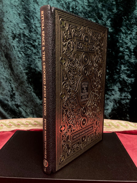 Ritual Space and the Crooked Path Beyond (Vol 1 - Deluxe edition) by Peter Hamilton-Giles