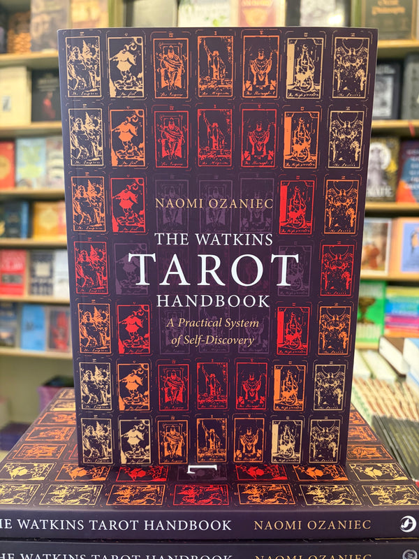 The Watkins Tarot Handbook by Naomi Ozaniec