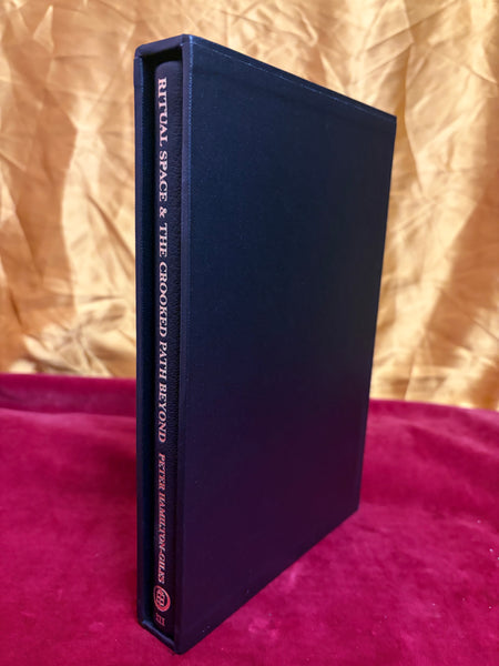 Ritual Space and the Crooked Path Beyond: Volume 3 (deluxe edition) by Peter Hamilton-Giles