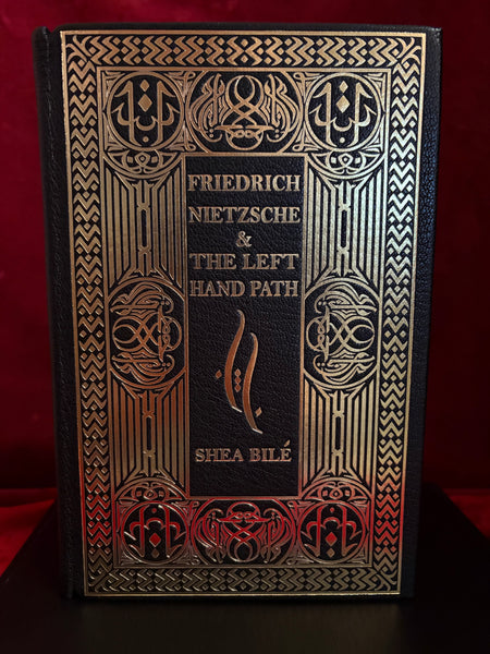 Friedrich Nietzsche and the Left Hand Path (Deluxe) by Shea Bilé