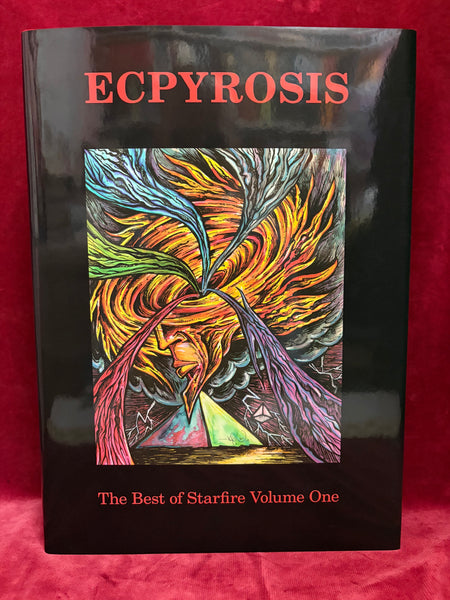 Ecpyrosis: The Best of Starfire Volume One by Michael Staley (ed)
