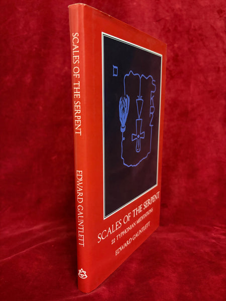 Scales of the Serpent by Edward Gauntlett