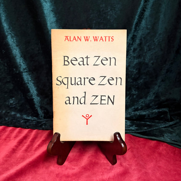 Beat Zen Square Zen by Alan Watts