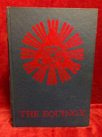 The Equinox (vol 3, number 1) ['The Blue Equinox'] by Aleister Crowley