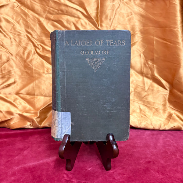 A Ladder of Tears by G. Colmore