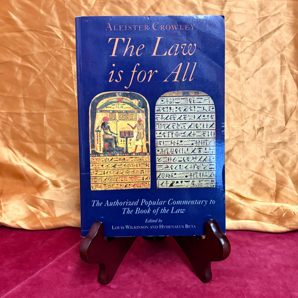 The Law is for All by Aleister Crowley