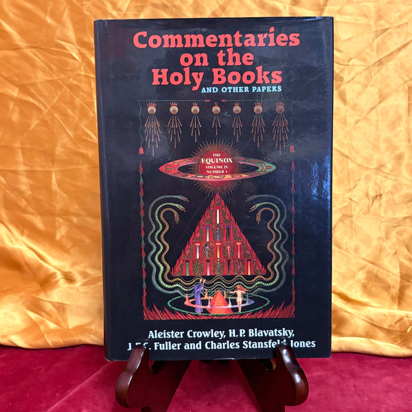 Commentaries on the Holy Books by Aleister Crowley