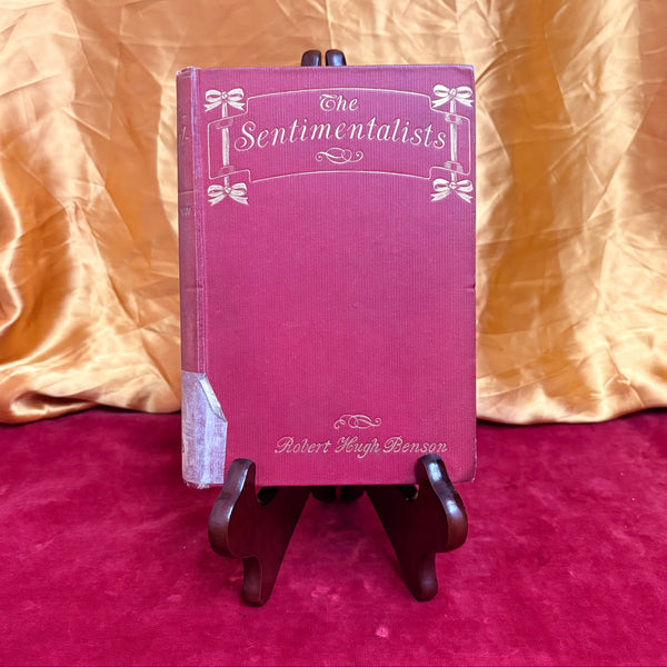 The Sentimentalists by Robert Hugh Benson