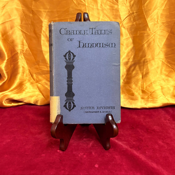 Cradle Tales of Hinduism by Sister Nivedita (Margaret E. Noble)