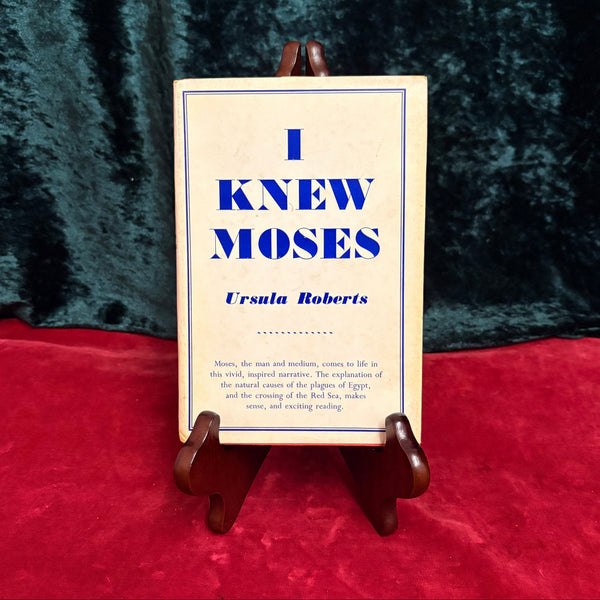 I Knew Moses by Ursula Roberts