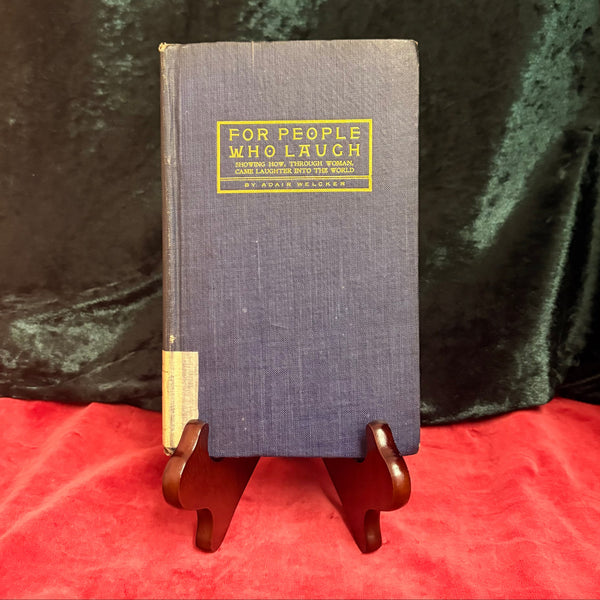 For People who Laugh by Adair Welcker