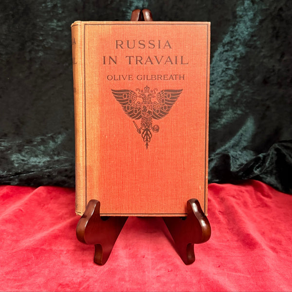 Russia in Travail by Olive Gilbreath