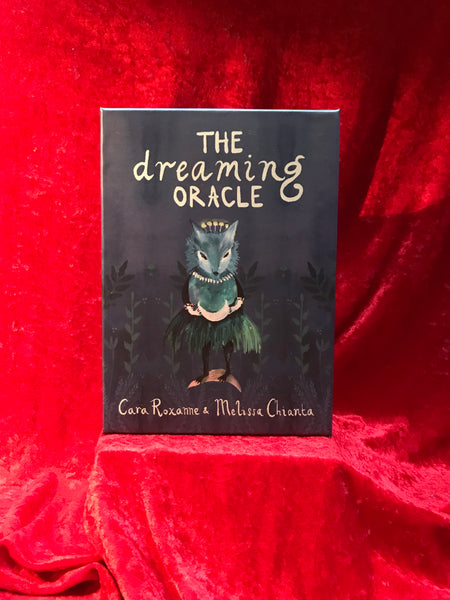Dreaming Oracle by Cara Roxanne and Melissa Grace