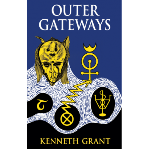 Outer Gateways (hardback) by Kenneth Grant