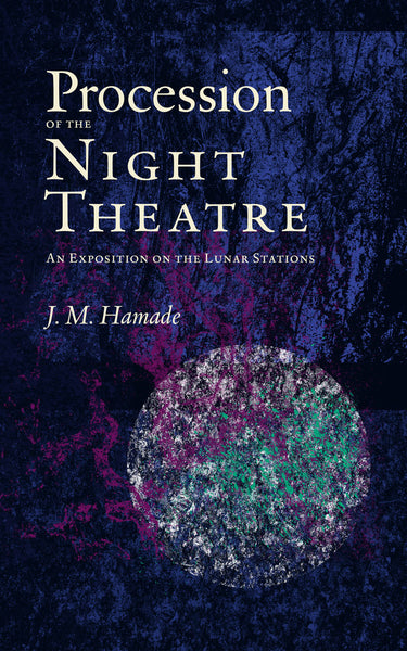 Procession of the Night Theatre by J.M. Hamade