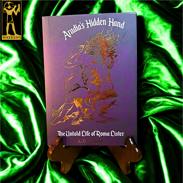 Aradia's Hidden Hand by A.D. Manns