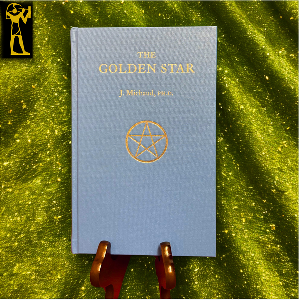 The Golden Star by J. Michaud, PH.D.