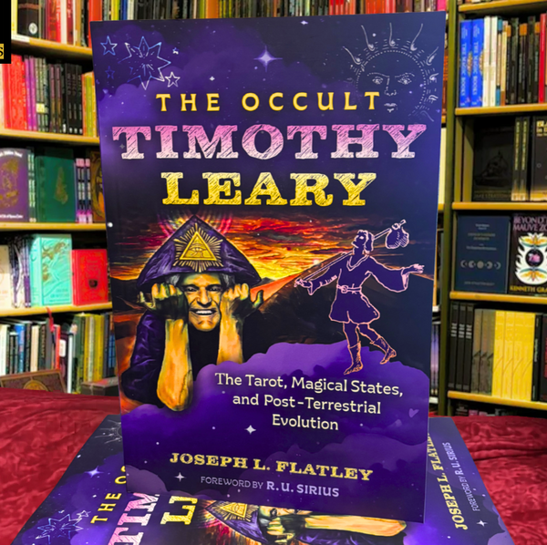 The Occult Timothy Leary by Joseph L. Flatley