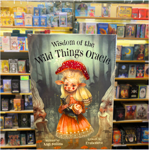 The Wisdom of Wild Things Oracle by Angi Sulllins and Evaboneva