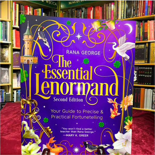 The Essential Lenormand Second Edition by by Rana George