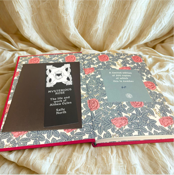Mysterious Rose - the life and work of Althea Gyles by Sally North