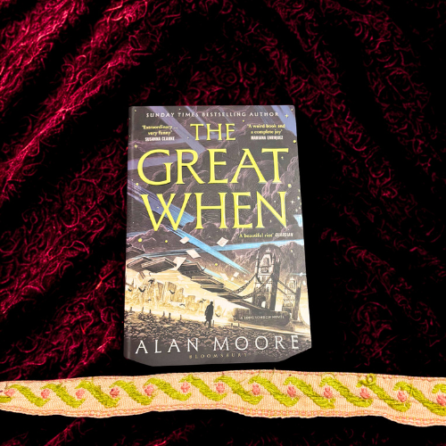 The Great When by Alan Moore